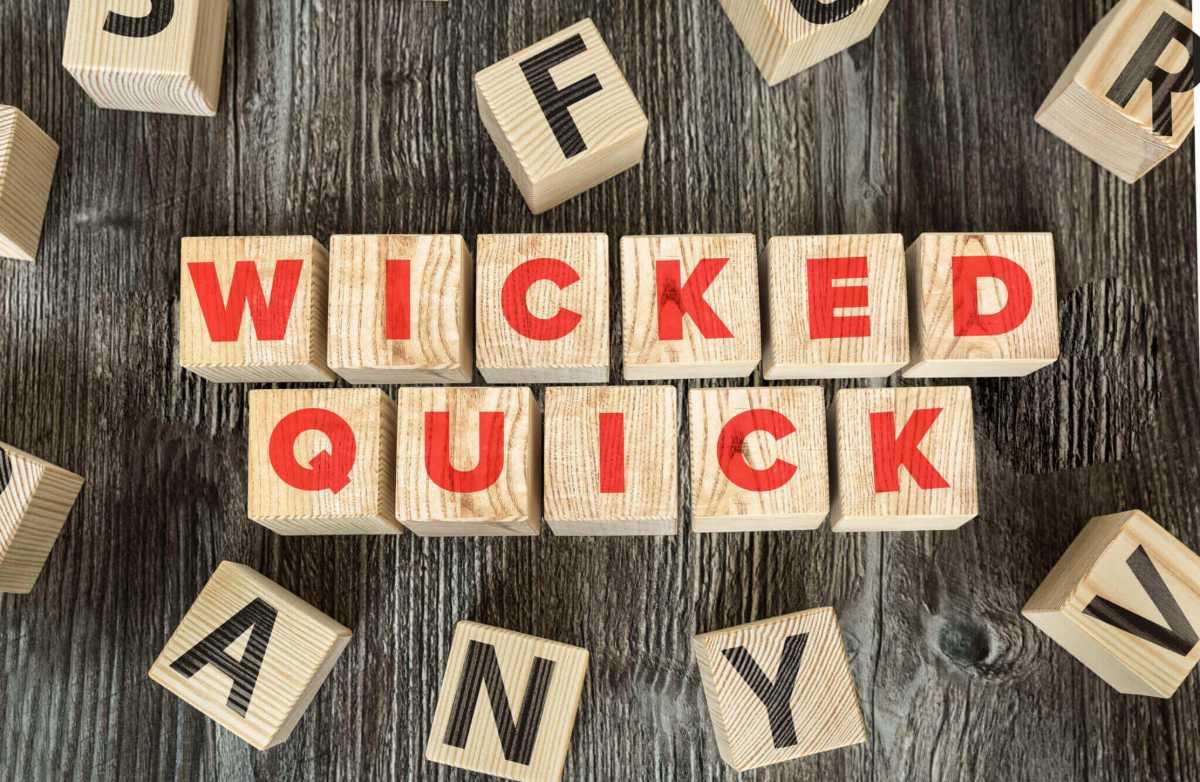 wicked-quick