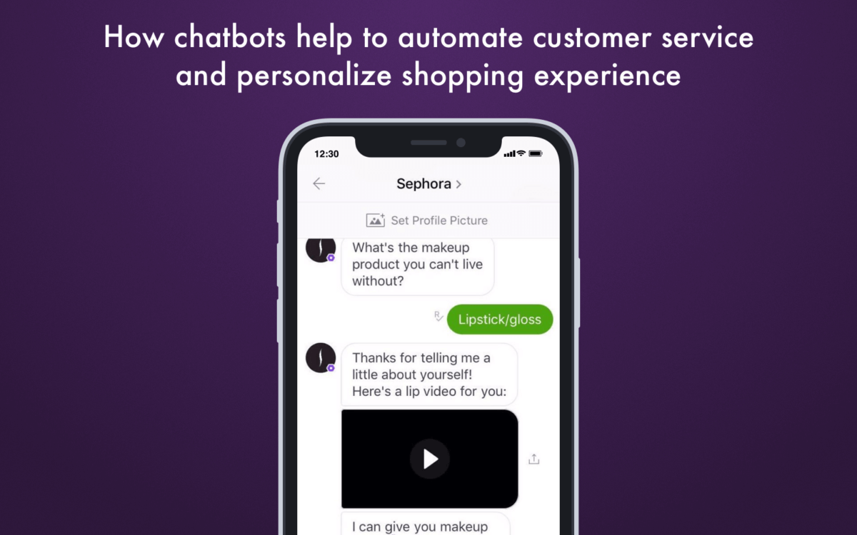 How chatbots help to automate customer service and personalize shopping experience